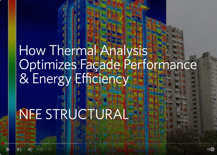 Thermal analysis is revolutionizing facade engineering
