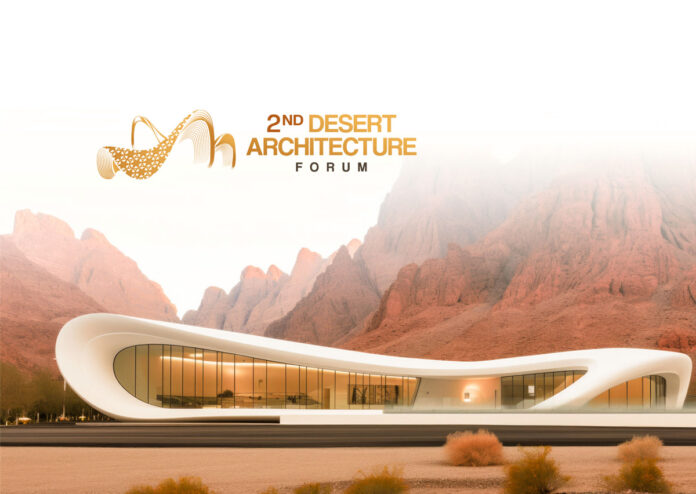 2nd Desert Architecture KSA Forum 2026, with Facade Today as Media Partner